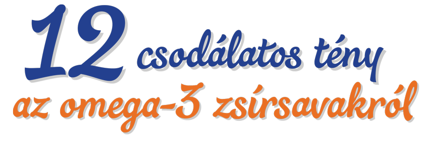 12 csodálatos tény about omega-3 fatty acids